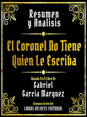 cover image of Resumen Y Analisis--El Coronel No Tiene Quien Le Escriba
